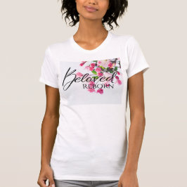 Beloved Reborn Rosa Flowers Est. 2020 TShirt T Shirt