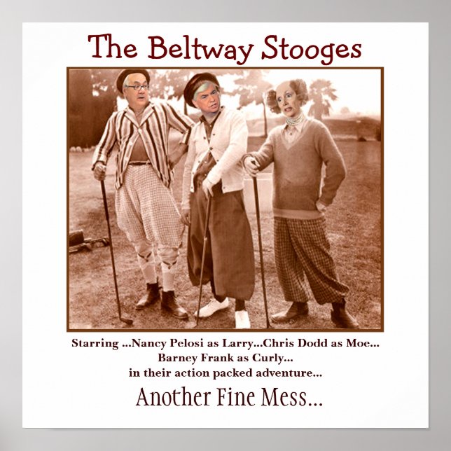 Beltway Stooges Poster (Framsidan)