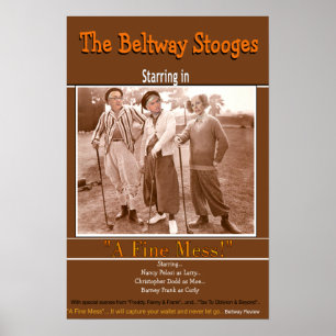 Beltway Stooges Poster