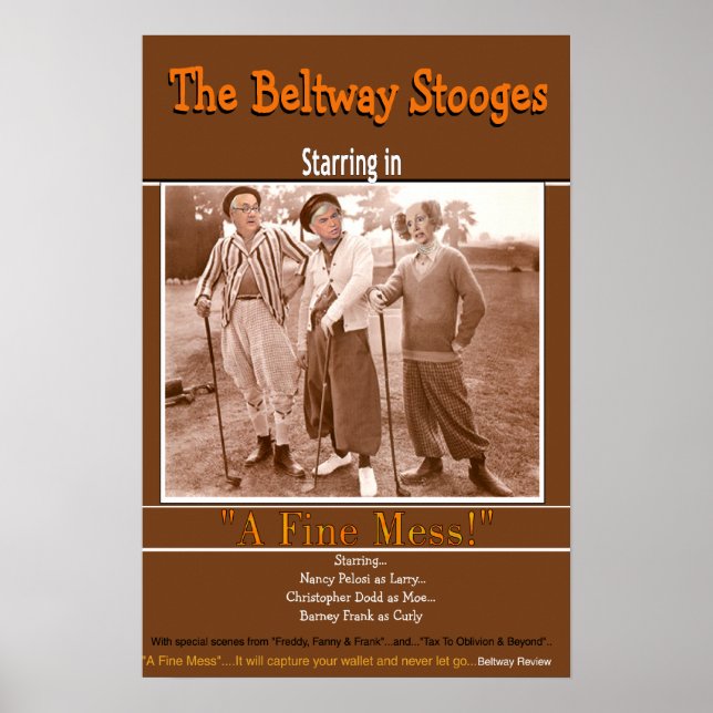 Beltway Stooges Poster (Framsidan)
