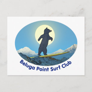 Beluga Point Surfa Klubb Vykort
