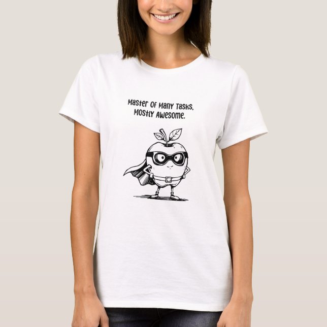 Bemästra Många Uppgifter Mest Lysande Klassrum T Shirt (Framsida)
