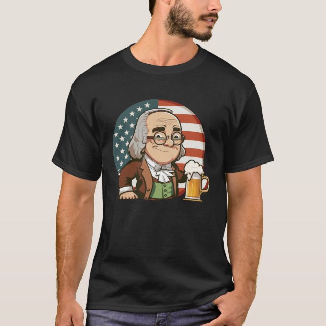 Ben Beer 4th of July Benjamin Franklin Men Women U T Shirt (Framsida)