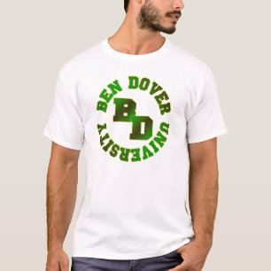 Ben Dover universiteten T-shirt
