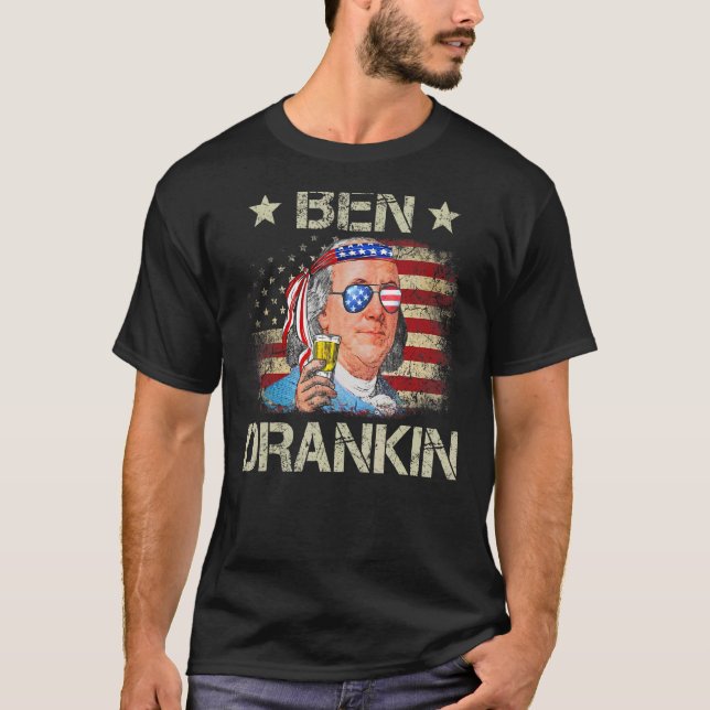 Ben Drankin 4:e juli Benjamin Franklin Manar Amer T Shirt (Framsida)