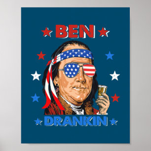 Ben Drankin 4:e juli Benjamin Franklin Manar Poster