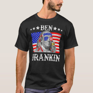 Ben Drankin 4:e juli Benjamin Franklin Manar T Shirt