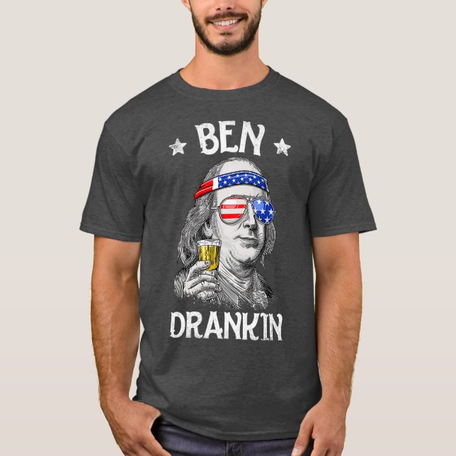 Ben Drankin 4:e juli Benjamin Franklin Manar T Shirt (Framsida)