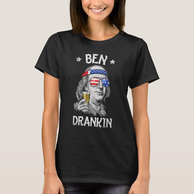 Ben Drankin 4:e juli Benjamin Franklin Manar Wome T Shirt (Framsida)