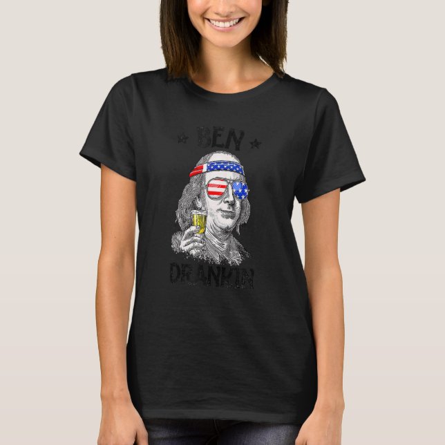 Ben Drankin 4:e juli Wome Benjamin Franklin Manar T Shirt (Framsida)