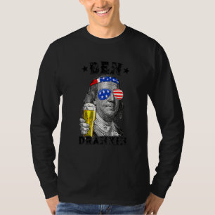 Ben Drankin 4 juli Benjamin Franklin Drink B T Shirt