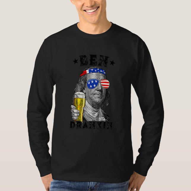 Ben Drankin 4 juli Benjamin Franklin Drink B T Shirt (Framsida)