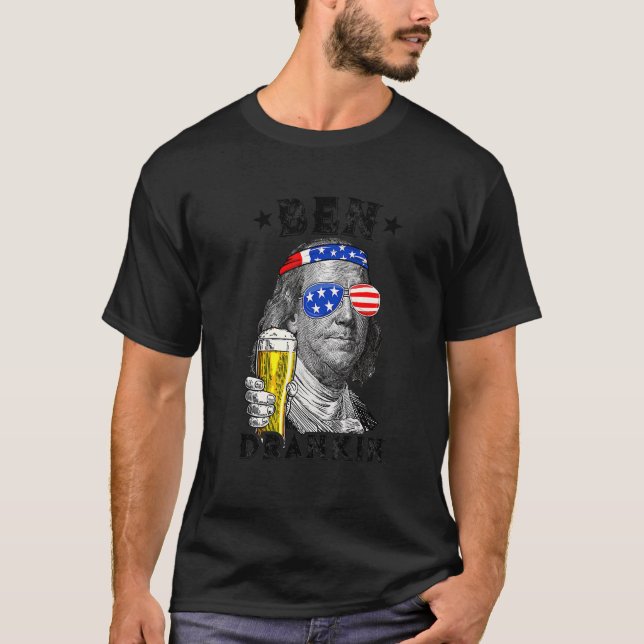 Ben Drankin 4 juli Benjamin Franklin Drink B T Shirt (Framsida)