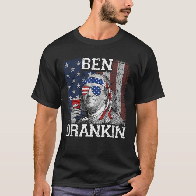 Ben Drankin Beer 4:e juli Funny Patriotic USA T Shirt (Framsida)