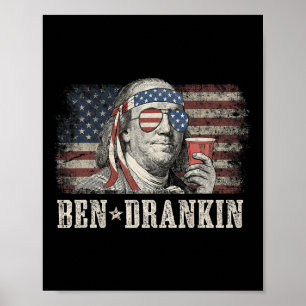 Ben Drankin Beer 4:e juli Vintage Flagga Funny Poster