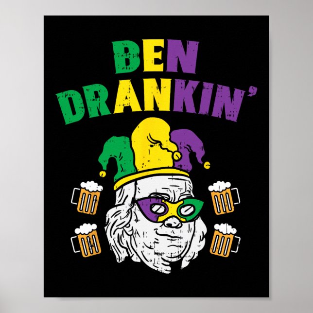 Ben Drankin Franklin Us President Funny Mardi Gras Poster (Framsidan)
