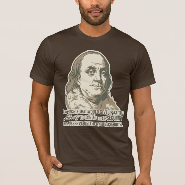 Ben Franklin citationsteckenskjorta Tee Shirt (Framsida)