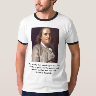 Ben Franklin - frihet och säkerhetsquotation T-shirt