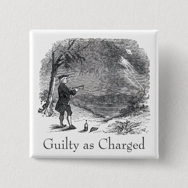 Ben Franklin Guilty as Charged Knapp (Framsida)