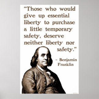 Ben Franklin om Liberty and Safety Poster