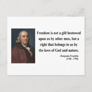 Ben Franklin Quote 4b Vykort