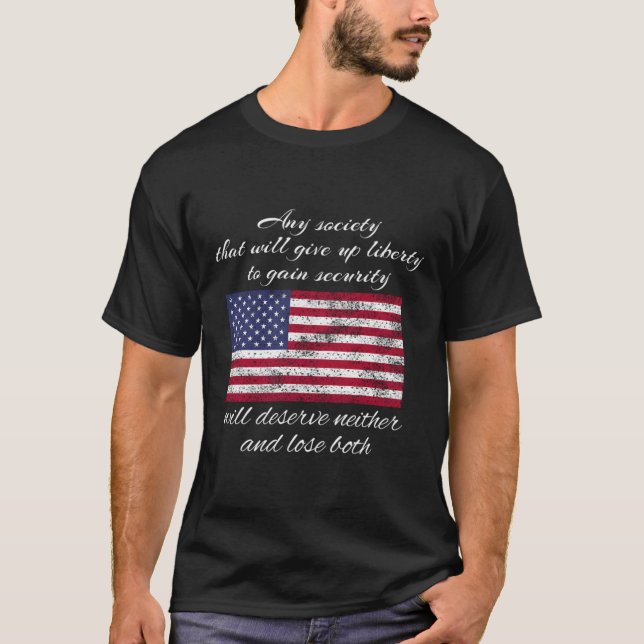 Ben Franklin Quote Gift T Shirt (Framsida)