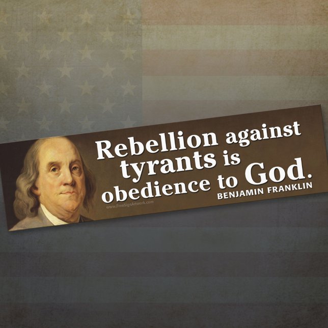 Ben Franklin Quote om tyranni och Gud Bildekal (Skapare uppladdad)