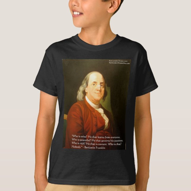 Ben Franklin (Vad är vis) Citat presenter & kort Tee (Framsida)