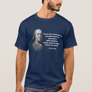 Ben Franklin vapenkontrollcitationstecken - manar Tee Shirt