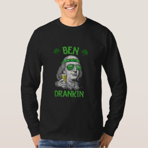 Ben St patrick's day Benjamin Franklin T Shirt