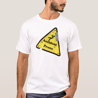 Benägen rolig T-tröja för olycka Tee Shirt