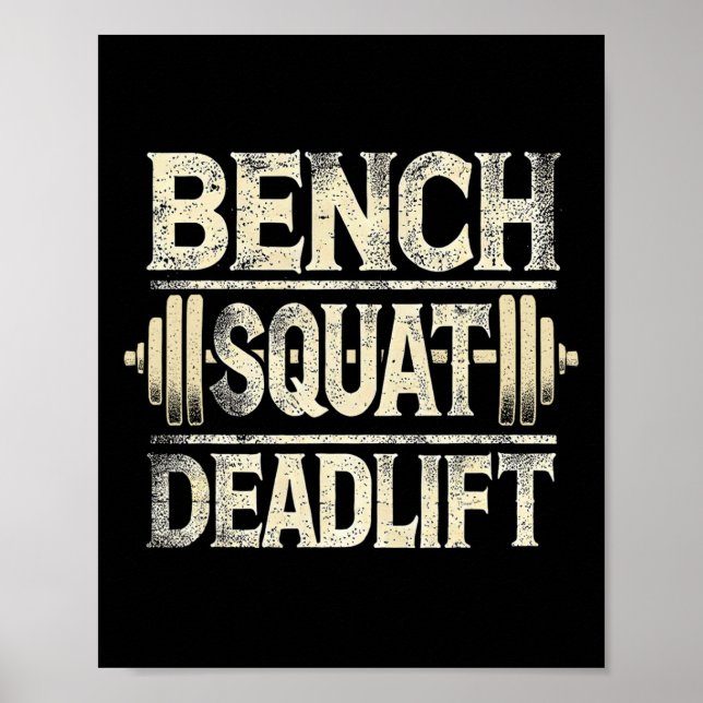Bench Squat Deadlift Barbell Bodybuilding Poster (Framsidan)