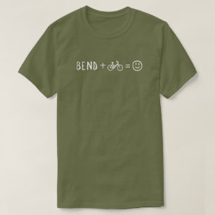 Bend Oregon Plus Cyklar Gör Dig Glad T Shirt