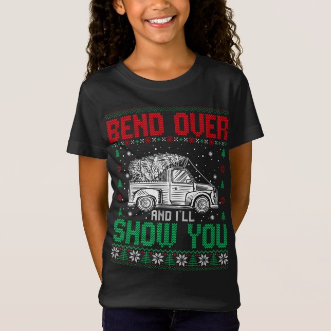 Bend over och jag ska visa dig lite god jul t shirt (Framsida)