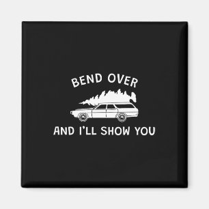 Bend over så visar jag dig julmatchning magnet