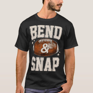 Bend Snap Touchdown Football Säsong Speldag T Shirt
