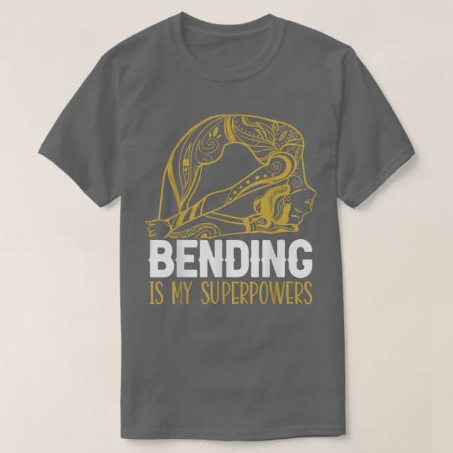 Bending Is My Superpowers Spiritual Workout Yoga L T Shirt (Design framsida)