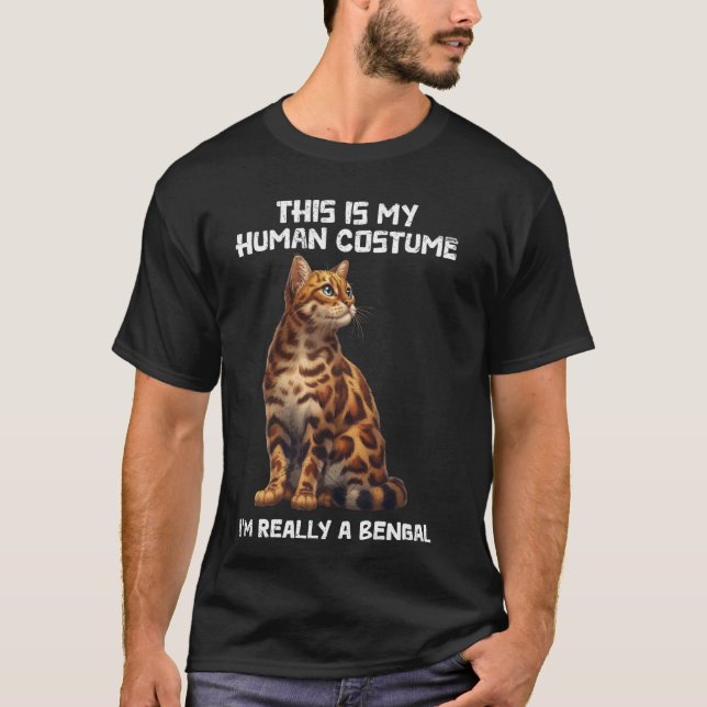 Bengal Cat DET HÄR ÄR MIN MÄNSKLIGA KOSTUME FUNNAL T Shirt (Framsida)