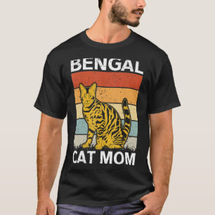 Bengal Cat Mamma Cat Owner Bengal T Shirt