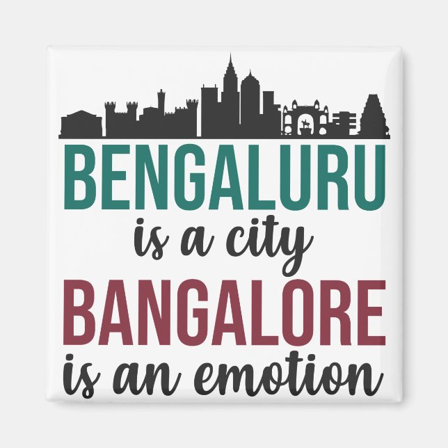 Bengaluru är en stad Bangalore är ett känslosamt I Magnet (Framsidan)