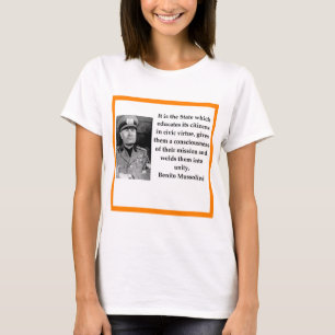 Benito Mussolini T Shirt