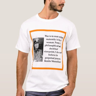 Benito Mussolini T Shirt