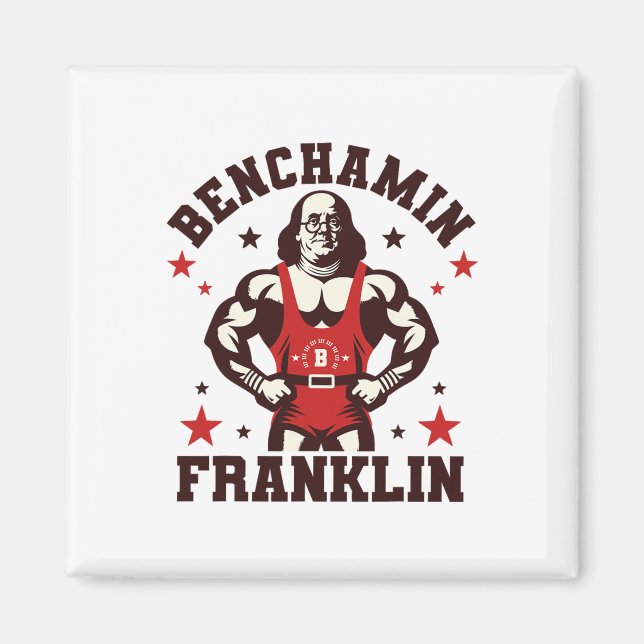 Benjamin Benchamin Franklin Bench Press Bodybuildi Magnet (Framsidan)