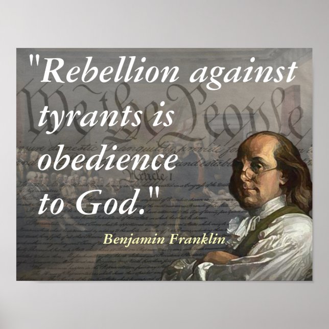 Benjamin Franklin-citat i Rebeljon Poster (Framsidan)