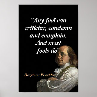 Benjamin Franklin-citat om dårar Poster