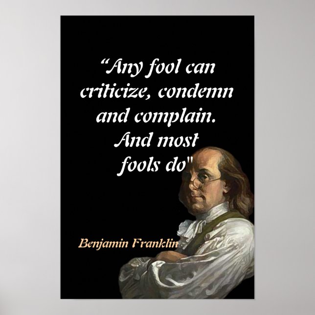 Benjamin Franklin-citat om dårar Poster (Framsidan)