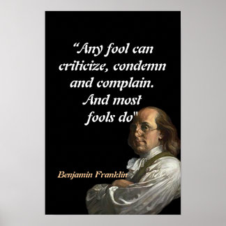 Benjamin Franklin-citat om dårar Poster