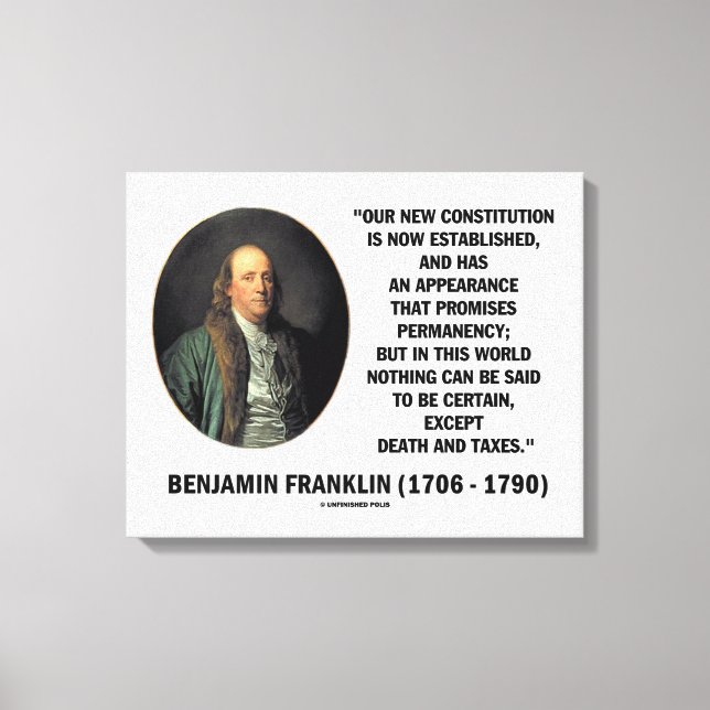 Benjamin Franklin Death Taxes Quote Canvastryck (Framsida)