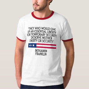 Benjamin Franklin - frihet eller säkerhet T-shirt