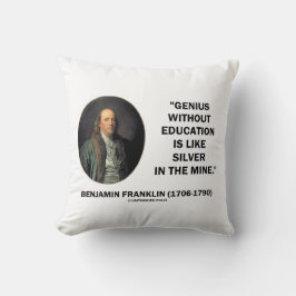 Benjamin Franklin Genius utan utbildningscitat Kudde